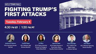 Thumbnail for ACLU Town Hall: Fighting Trump’s First Attacks | ACLU