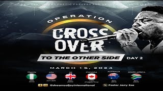 Thumbnail for OPERATION CROSS OVER TO THE OTHER SIDE - DAY 2 || NSPPD || 15TH MARCH 2024
