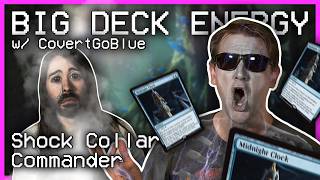 Thumbnail for Shock Collar Commander with CovertGoBlue | Big Deck Energy