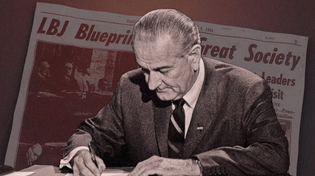 Thumbnail for The Failure of LBJ's Great Society and What It Means for the 21st Century
