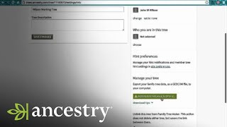 Thumbnail for How to Download Your Tree from Ancestry.com | Ancestry