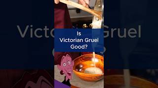 Thumbnail for Making Victorian Gruel | Tasting History with Max Miller