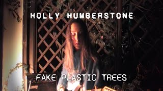 Thumbnail for Holly Humberstone - Fake Plastic Trees (Radiohead Cover) | Holly Humberstone