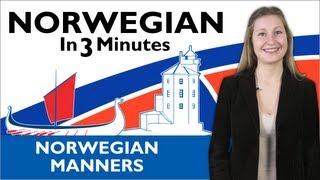 Thumbnail for Learn Norwegian - Norwegian in Three Minutes - Norwegian Manners