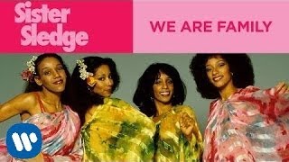 Thumbnail for Sister Sledge - We Are Family (Official Music Video) | RHINO