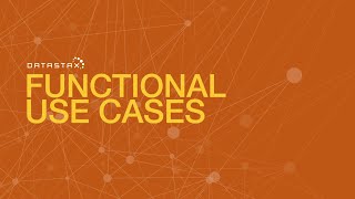 Thumbnail for DS310.02 Functional Use Cases | DataStax Enterprise 6 Search | DataStax Developers
