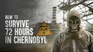 Thumbnail for How to Survive 72 Hours in Chernobyl | How to Survive Show