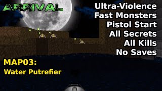 Thumbnail for Arrival - MAP03: Water Putrefier (Fast Ultra-Violence 100%) | decino