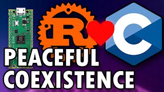 Thumbnail for Don't Worry, C and Rust Can FINALLY Coexist (Here's How) | Embedded Rust and C on the RP2040 Pi Pico | Low Level